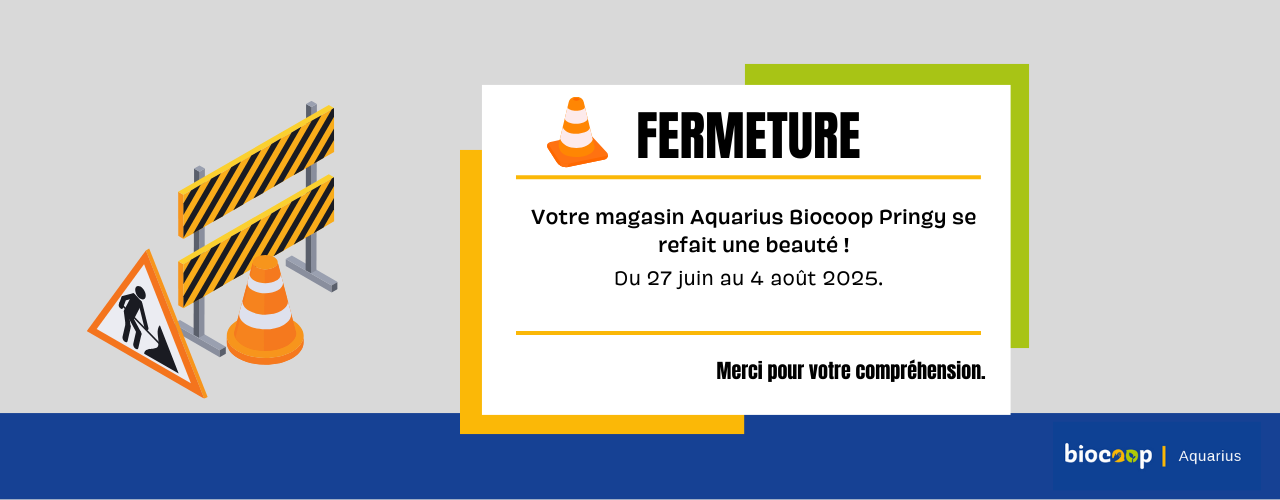 Fermeture pour travaux - du 27 juin au 04 aout 