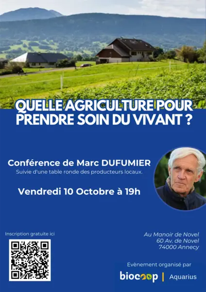 Conférence : Quelle agriculture pour prendre soin du vivant ?