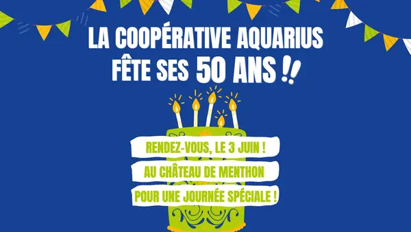 La coopérative Aquarius célèbre ses 50 ans ! La coopérative Aquarius célèbre ses 50 ans !
